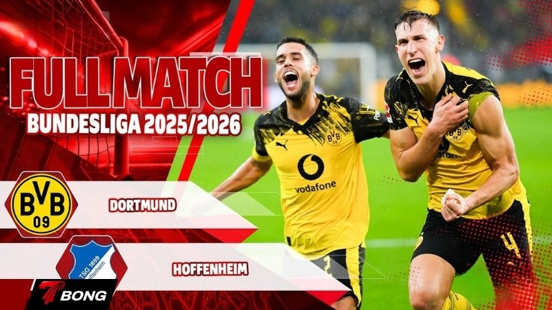Nhận định Hoffenheim vs Dortmund - Đại chiến vé châu Âu vòng 30 Bundesliga